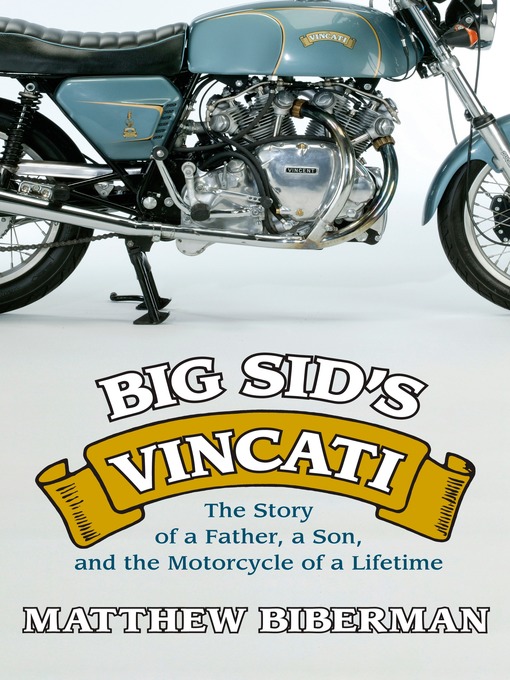 Title details for Big Sid's Vincati by Matthew Biberman - Available